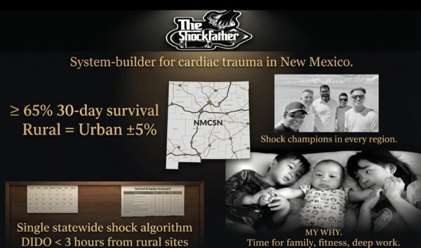 Raymond Yau, MD — Vision Board: System-builder for cardiac trauma in New Mexico